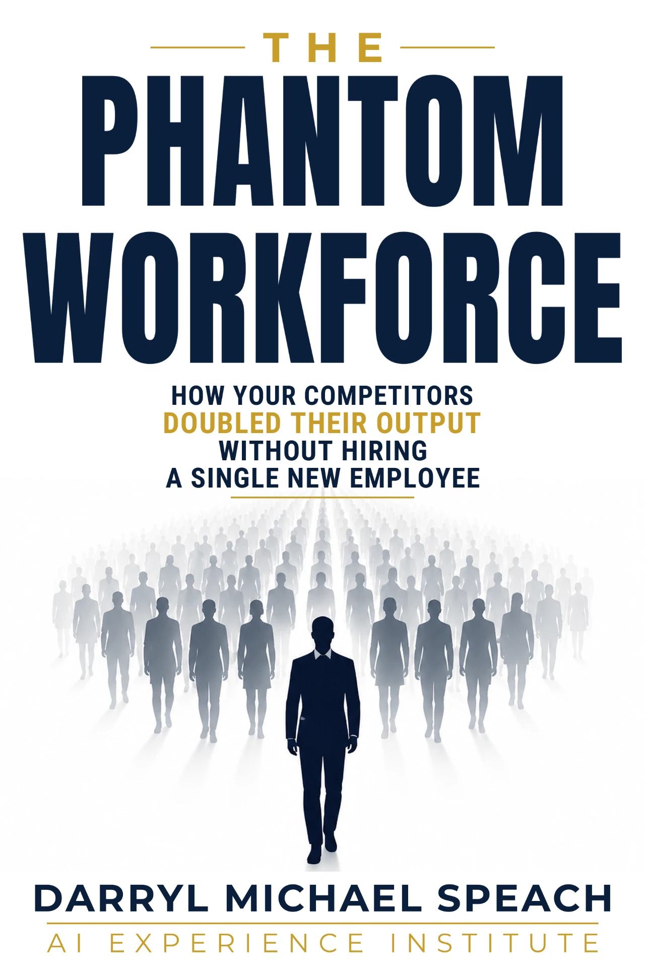 The Phantom Workforce book cover by Darryl Michael Speach